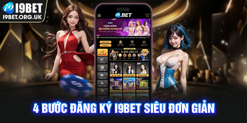 I9bet (i9bet.org.uk) - Link vào i9bet.com chính thức T6/2025 4 bước đăng ký I9bet siêu đơn giản